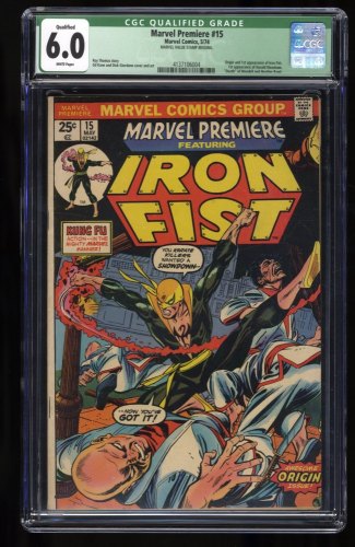 Marvel Premiere #15 CGC FN 6.0 (Qualified) 1st Appearance Origin Iron Fist!