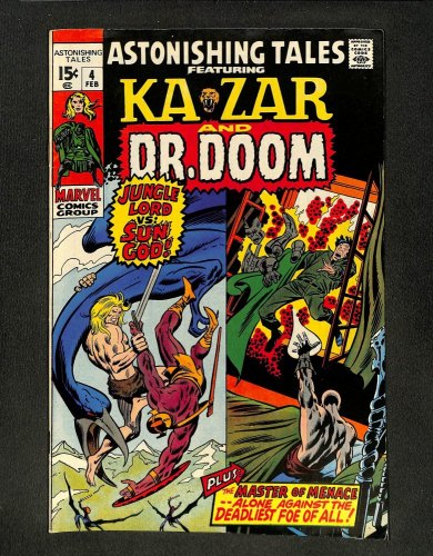 Astonishing Tales #4 Ka-Zar Doctor Doom!