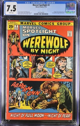 Marvel Spotlight #2 CGC VF- 7.5 White Pages 1st Appearance Werewolf by Night!