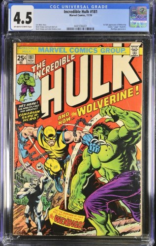 Incredible Hulk #181 CGC VG+ 4.5 1st Full Appearance Wolverine!