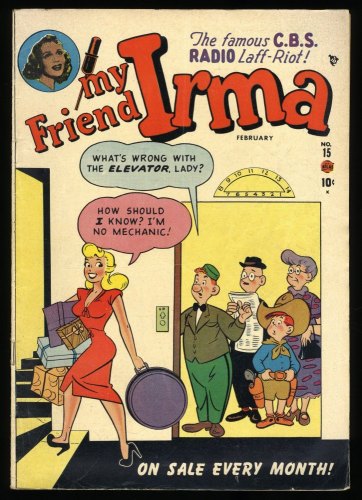 Cover Scan: My Friend Irma #15 VG/FN 5.0 Art by Dan DeCarlo/Scripts by Stan Lee! - Item ID #376293