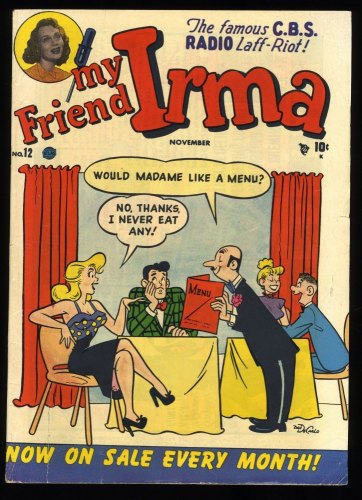 Cover Scan: My Friend Irma #12 VG+ 4.5 Art by Dan DeCarlo/Scripts by Stan Lee! - Item ID #376294