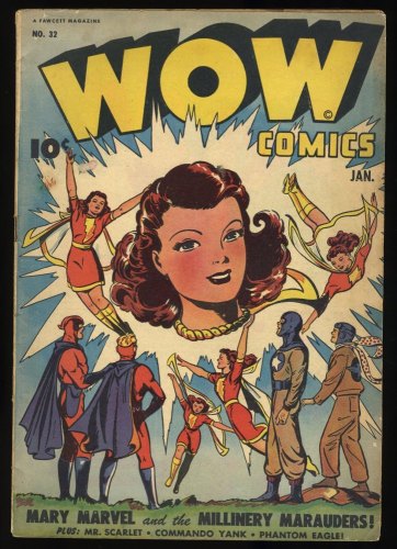 Cover Scan: Wow Comics #32 FN- 5.5 Jack Binder Mary Marvel Cover! - Item ID #390794